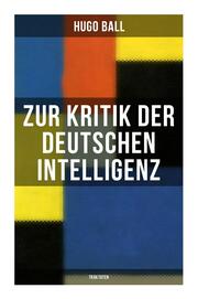 Zur Kritik der deutschen Intelligenz (Traktaten)