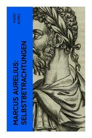 Marcus Aurelius: Selbstbetrachtungen - Cover