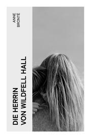 Die Herrin von Wildfell Hall - Cover