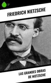 Las grandes obras de Nietzsche