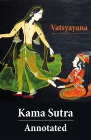 Kama Sutra - Annotated (The original english translation by Sir Richard Francis Burton) - Cover