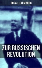 Rosa Luxemburg: Zur russischen Revolution - Cover