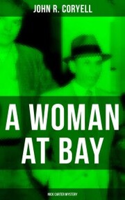 A WOMAN AT BAY (Nick Carter Mystery) - Cover