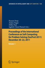 Proceedings of the International Conference on Soft Computing for Problem Solving (SocProS 2011) December 20-22,2011