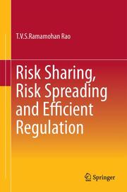Risk Sharing, Risk Spreading and Efficient Regulation - Cover