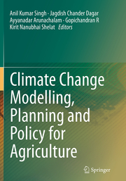 Climate Change Modelling, Planning and Policy for Agriculture - Cover