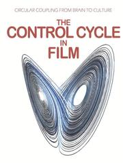 The Control Cycle in Film - Cover