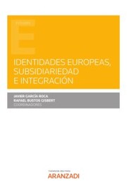 Identidades europeas, subsidiariedad e integración - Cover