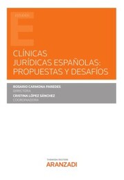 Clínicas jurídicas españolas: propuestas y desafíos - Cover