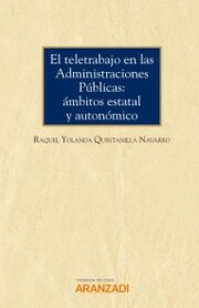 El teletrabajo en las administraciones públicas: ámbitos estatal y autonómico
