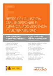 Retos de la justicia civil indisponible: infancia, adolescencia y vulnerabilidad - Cover