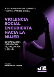Violencia social encubierta hacia la mujer