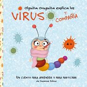 Olguita Oruguita explica los virus y compañía - Cover