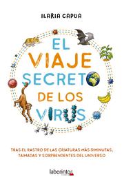 El viaje secreto de los virus