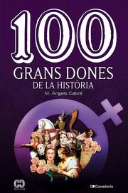 100 grans dones de la història