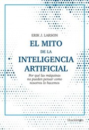 El mito de la inteligencia artificial - Cover
