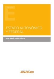 Estado autonómico y federal