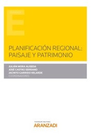 Planificación regional: paisaje y patrimonio