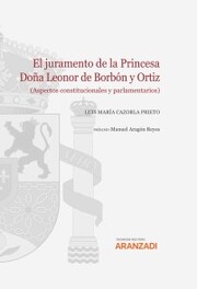 El juramento de la princesa Doña Leonor de Borbón y Ortiz