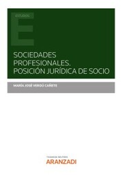 Sociedades Profesionales. Posición jurídica de socio - Cover