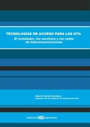 Tecnologías de acceso para las icts.el instalador, los servicios y las redes - Cover