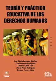 Teoría y práctica educativa de los derechos humanos - Cover