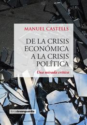 De la crisis económica a la crisis política - Cover
