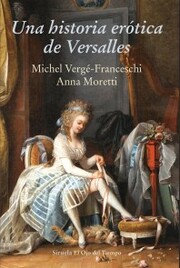 Una historia erótica de Versalles - Cover