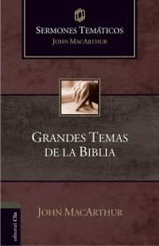 Sermones temáticos sobre grandes temas de la Bíblia - Cover