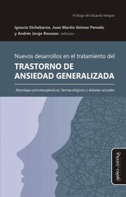 Nuevos desarrollos en el tratamiento del Trastorno de Ansiedad Generalizada - Cover