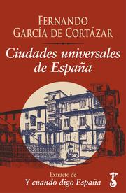 Ciudades universales de España 
