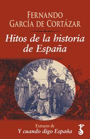 Hitos de la historia de España  - Cover