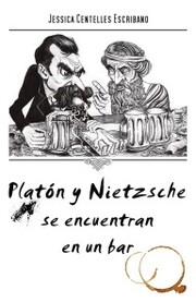 Platón y Nietzsche se encuentran en un bar - Cover