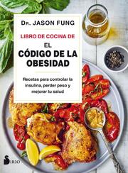 El libro de cocina de 'El código de la obesidad' - Cover