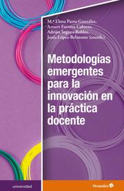 Metodologias emergentes para la innovación en la práctica docente