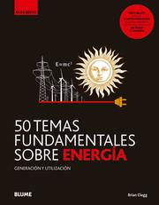 50 temas fundamentales sobre energía