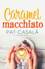 Caramel macchiato - Cover