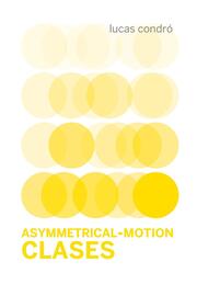 Asymmetrical-Motion/Clases - Cover