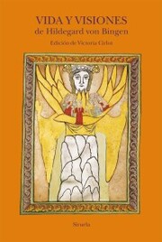 Vida y visiones de Hildegard von Bingen - Cover