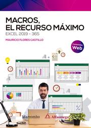 Macros, el recurso máximo. Excel 2019-365 - Cover
