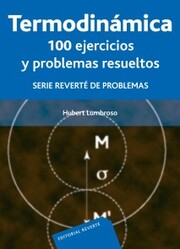 Termodinámica: 100 ejercicios y problemas