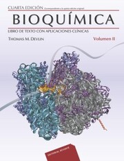 Bioquímica con aplicaciones clínicas. Volumen 2