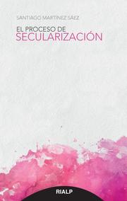 El proceso de secularización - Cover