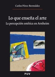 Lo que enseña el arte,(2a ed.)
