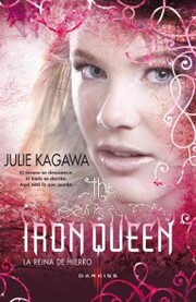 The Iron Queen (La reina de hierro) - Cover