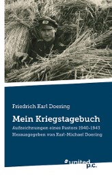 Friedrich Karl Doering: Mein Kriegstagebuch