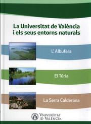 La Universitat de València i els seus entorns naturals