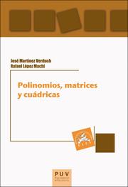 Polinomios, matrices y cuádricas - Cover