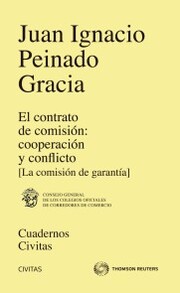 El contrato de comisión: cooperación y conflicto