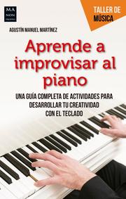 Aprende a improvisar al piano - Cover